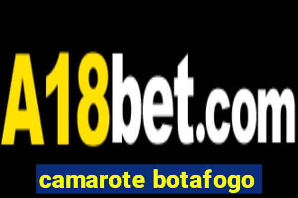 camarote botafogo